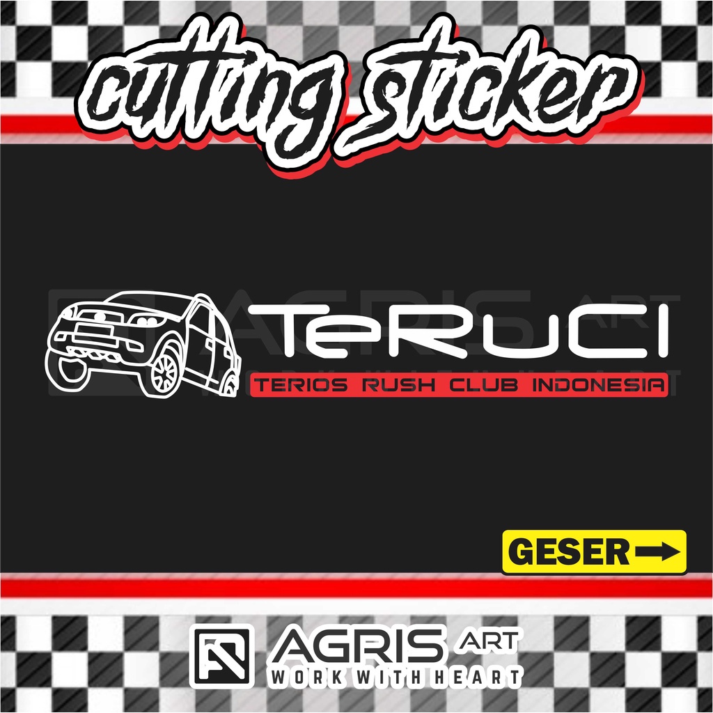 cutting sticker stiker TERUCI terios rush club indonesia kaca depan nyala malam hari