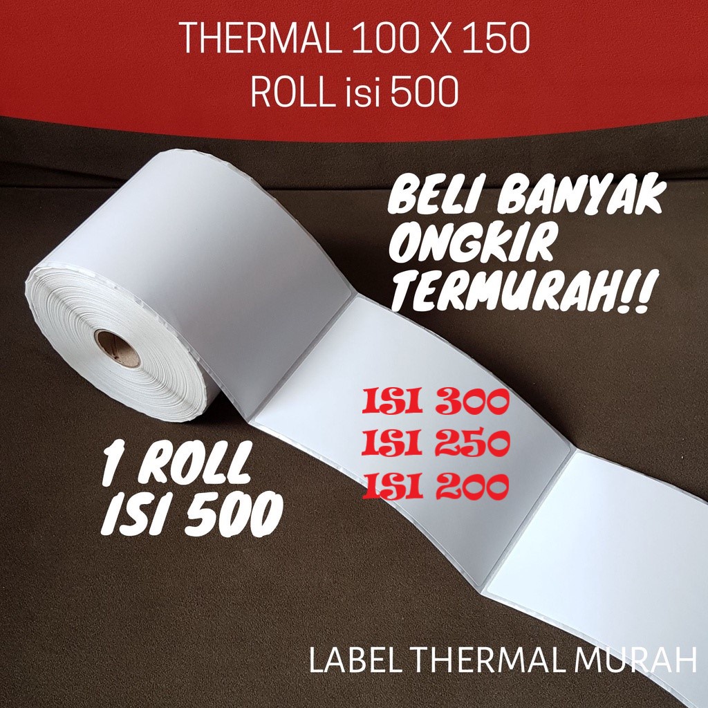 KERTAS RESI LABEL PRINTER THERMAL TERMAL 100X150 MM UKURAN A6 ISI 200 250 300 LEMBAR PER ROL TANPA RIBBON CETAK RESI ORDERAN OLSHOP MARKETPLACE