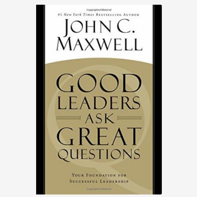 BUKU GOOD LEADERS ASK GREAT QUESTION