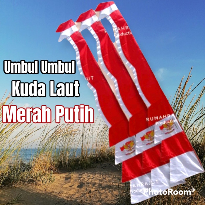 UMBUL UMBUL KUDA LAUT MERAH PUTIH TERMURAH - Umbul2 KudaLaut