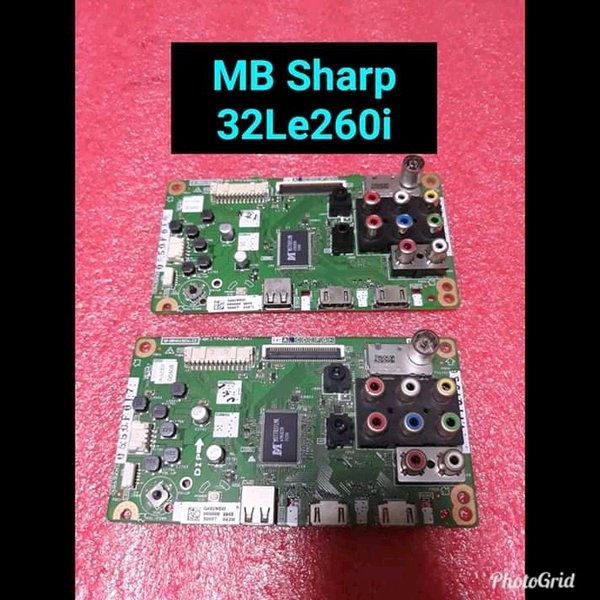 Mb Sharp LC 32LE260I - Mainboard Sharp LC 32LE260I - Motherboard Sharp LC 32LE260I - Mesin TV Sharp 
