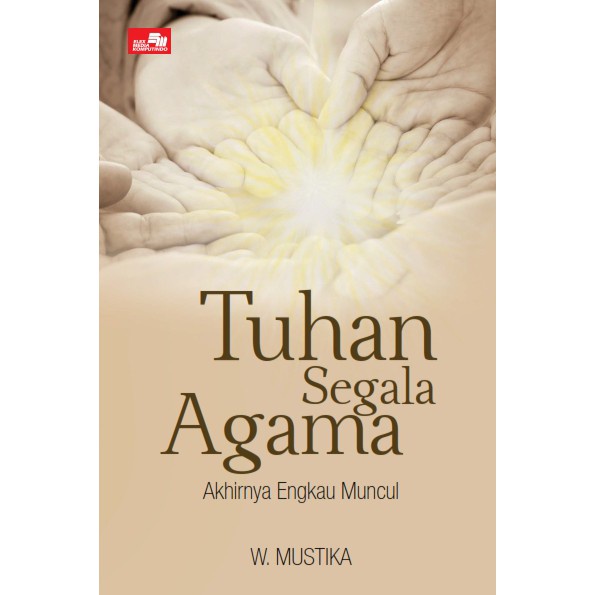Buku Tuhan Segala Agama - I Wayan Mustika