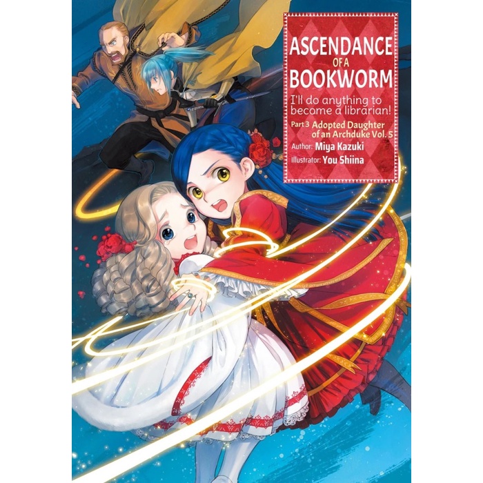 Ascendance of a Bookworm Light Novel Part 3 Volume 5