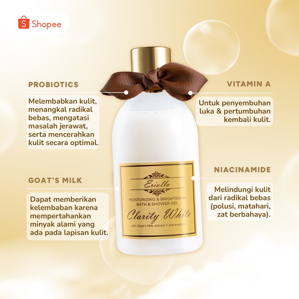 ERIOLLA Sabun Mandi Gel Pemutih  Bath &amp; Shower Gel Clarity White Moisturizing &amp; Brightening - Shower Gel