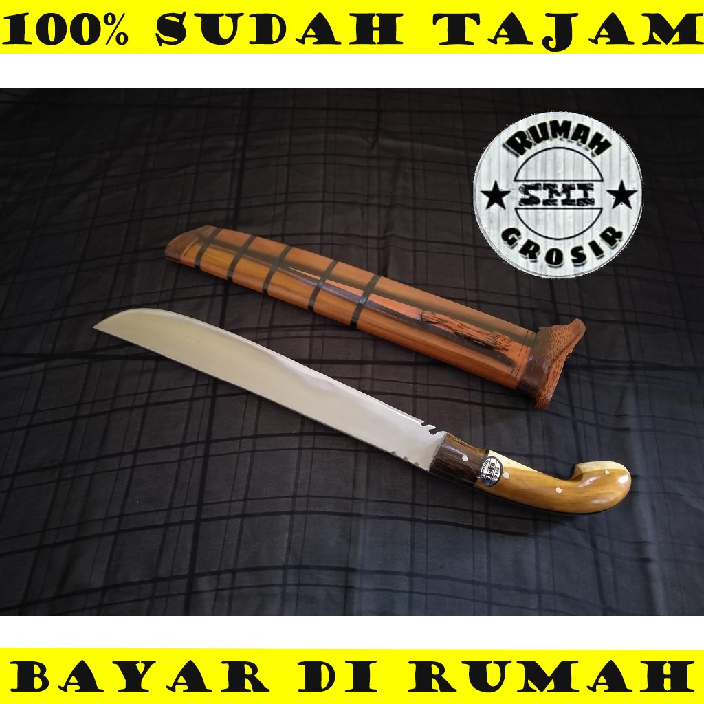 GOLOK Super GOLOK Kerja kebun khas cibatu Kayu Rasamala Baja Per Fulltang
