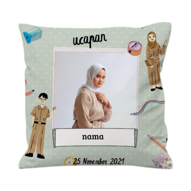 Bantal Custom dengan Gambar tema Birthday/Lebaran/Natal/Hari Guru/Kelulusan/Perpisahan/Kenang-Kenangan