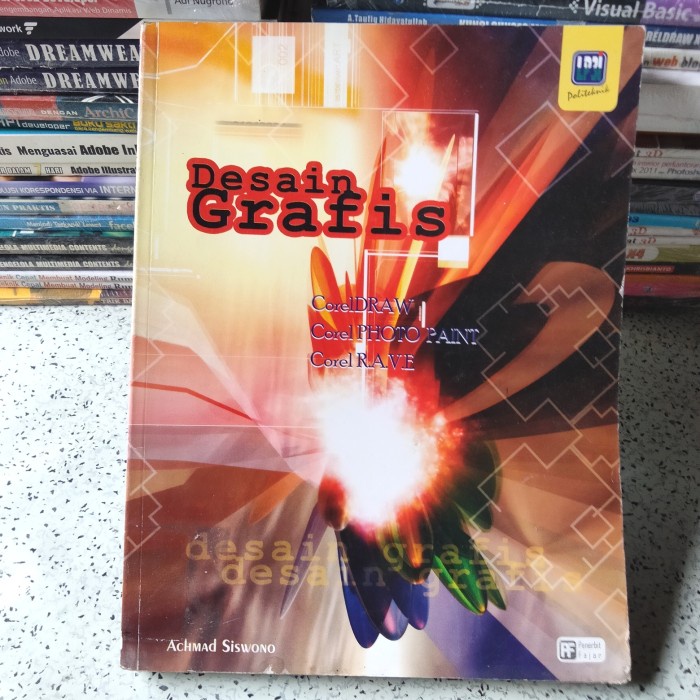 Buku Komputer, Desain Grafis CorelDRAW, CorelPHOTO PAINT, Corel RAVE
