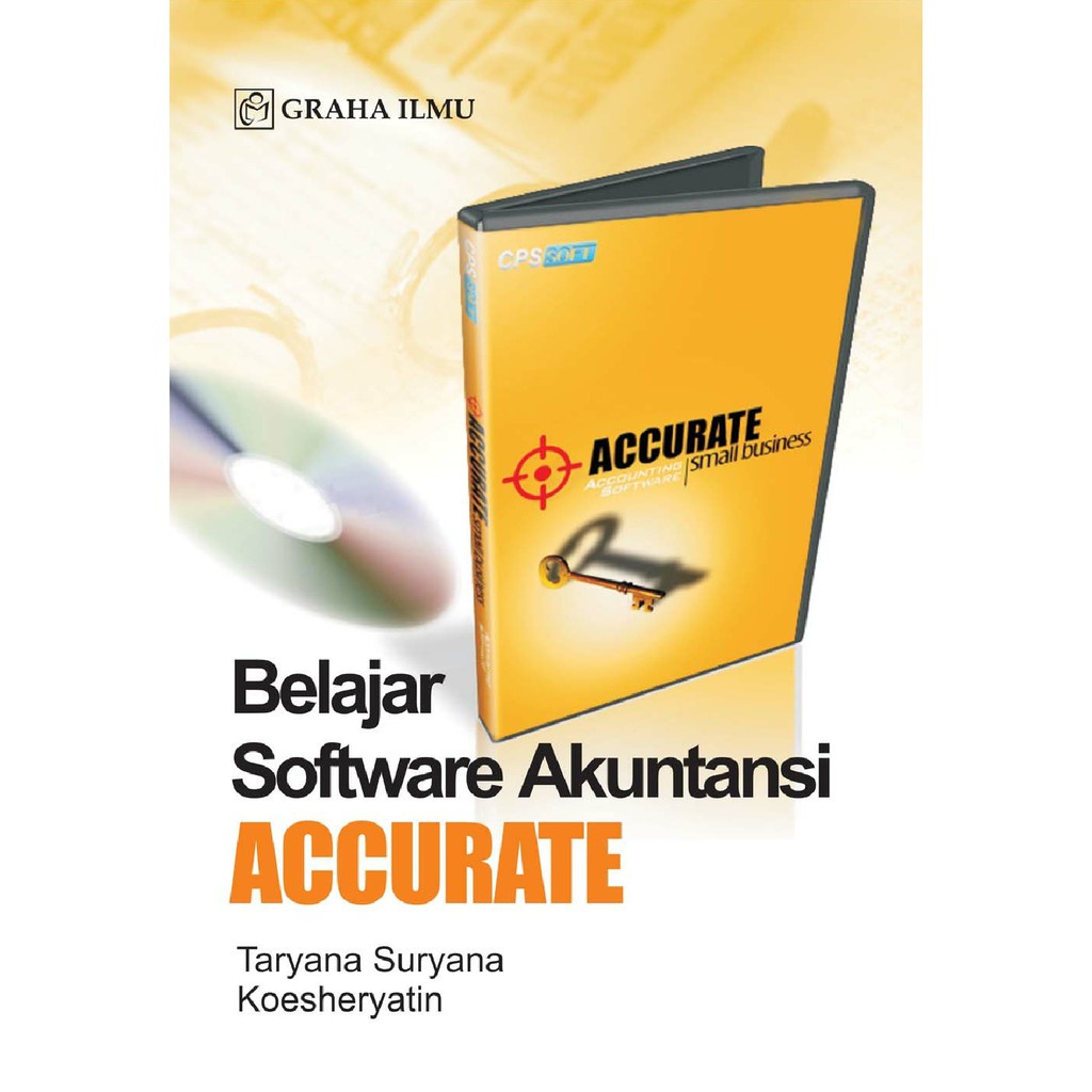 Buku Belajar software akuntansi accurate - Taryana Suryana | Ready