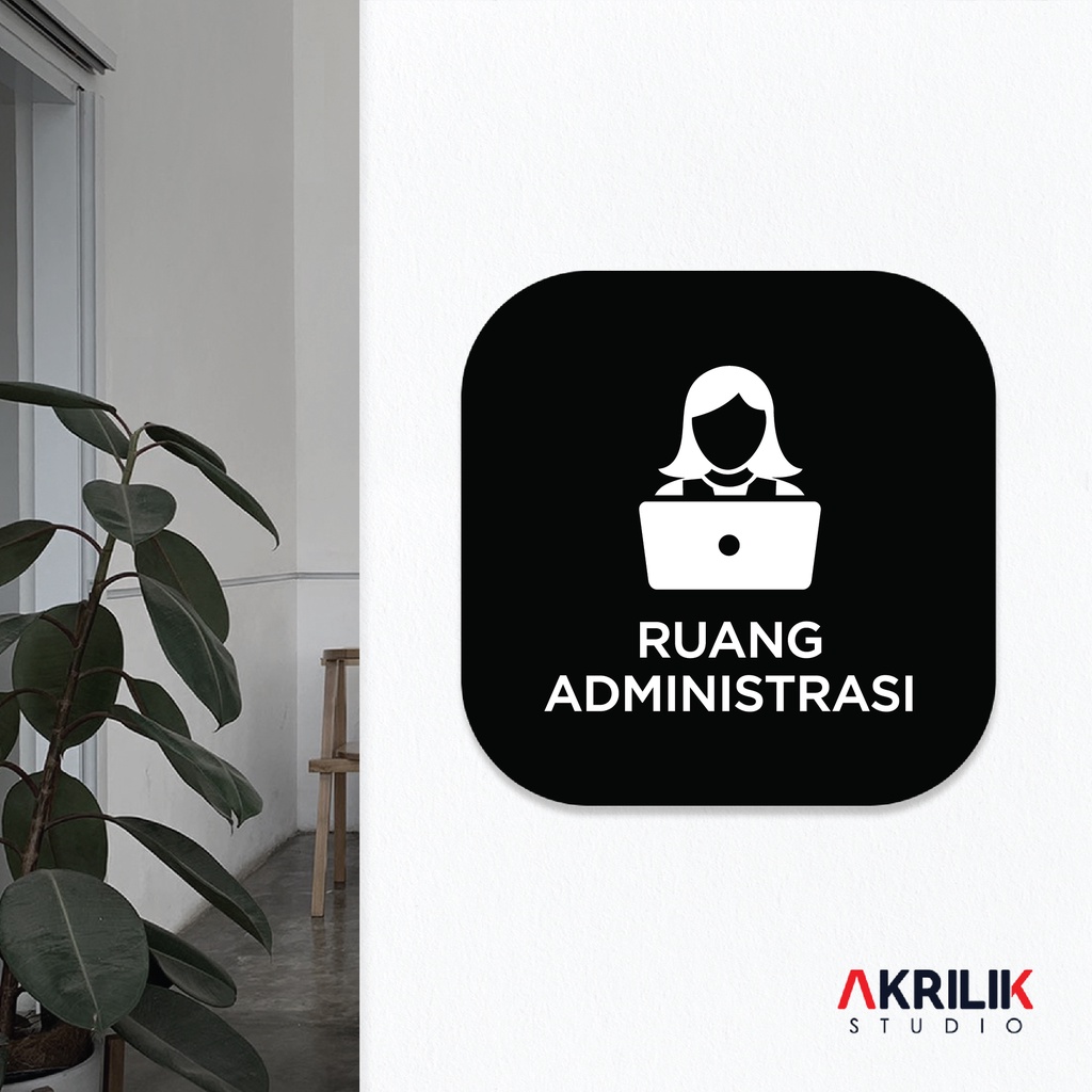 

Sign Board Akrilik Ruang Administrasi Papan Acrylic Signage Tempel Dinding Tulisan Label Administration Room Tanda Petunjuk Rambu Aklirik UV Print Nama Ruangan