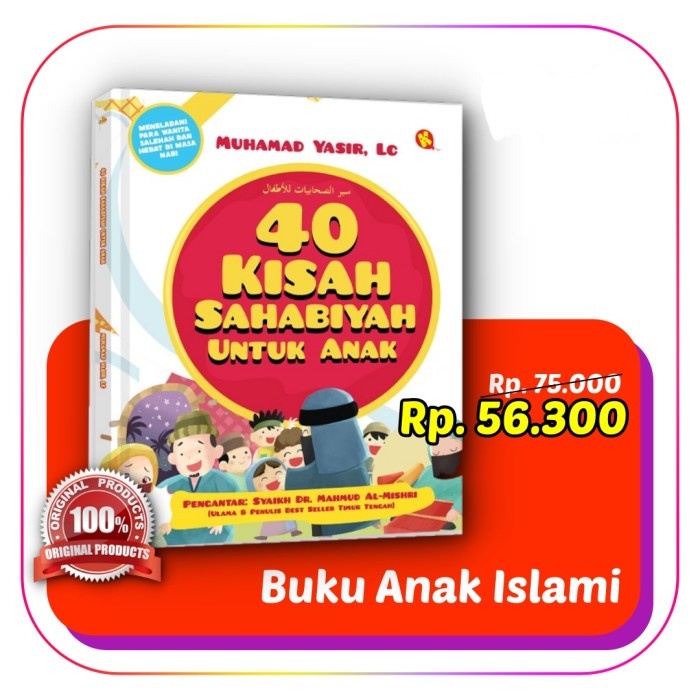 40 Kisah Sahabiyah Untuk Anak