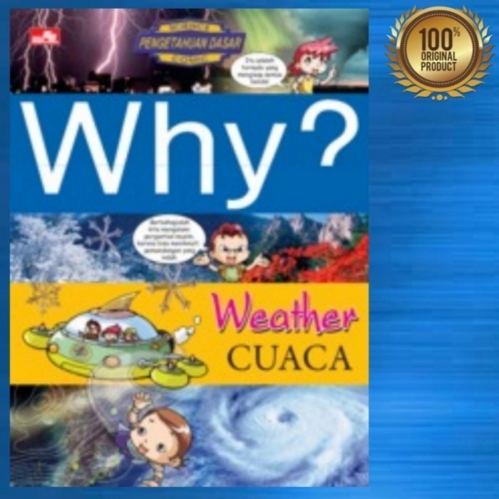 Buku Anak Seri Why? Weather / Cuaca