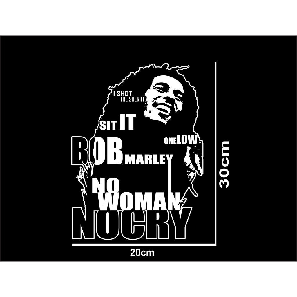 Stiker Mobil Variasi Kaca Bodi Samping Kata Kata Truk Canter Pick Up Keren Tulisan bob marley