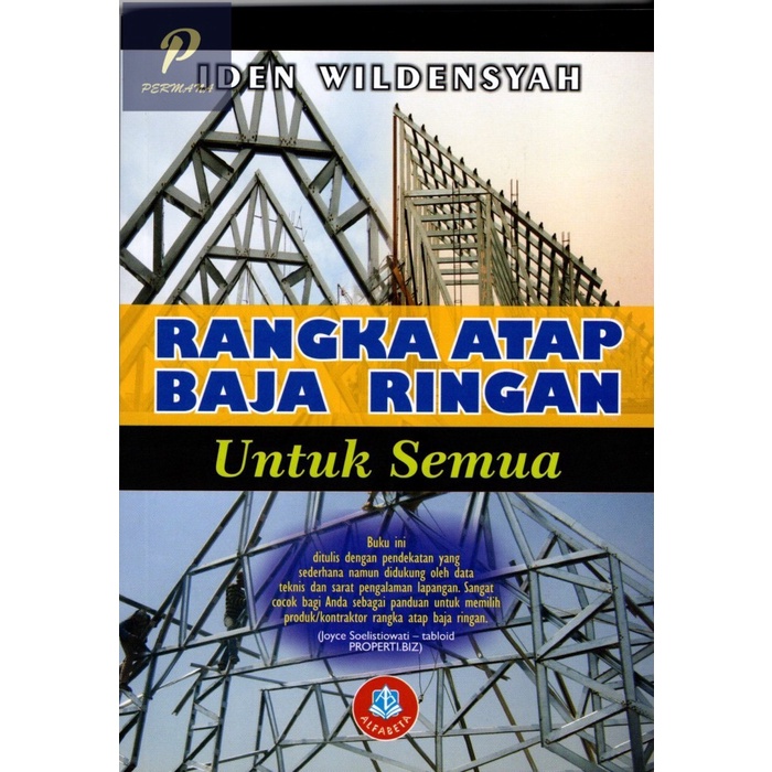 Original Rangka Atap Baja Ringan untuk Semua - Alfabeta