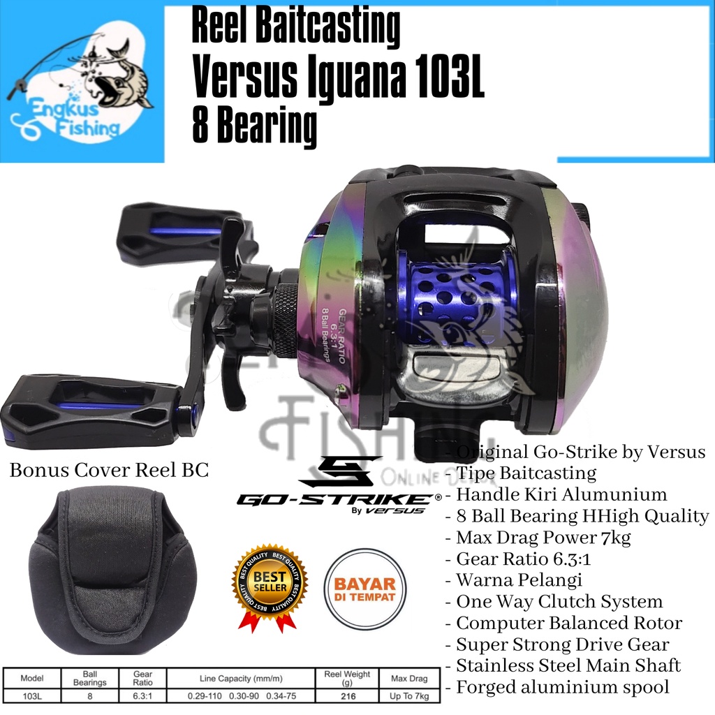 Reel Pancing BC Baitcasting Go-Strike Versus Iguana 103L (8 Bearing) Bonus Cover Reel - Engkus Fishing