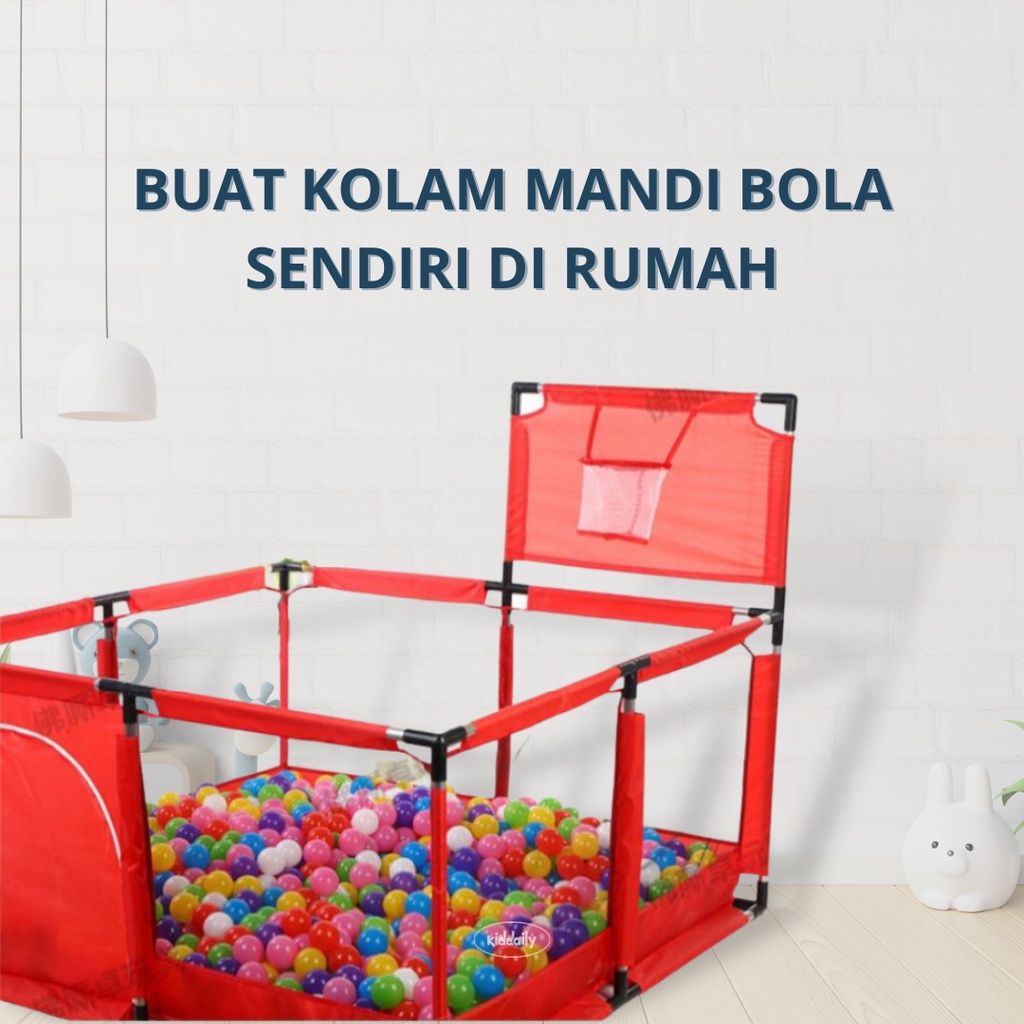 KIDDAILY MAINAN MANDI BOLA PLASTIK WARNA-WARNI ISI 50 PCS ISI 25 PCS UNTUK PLAYFENCE PAGAR ANAK KOLAM ANAKMANDI BOLA ANAK MANDI BOLA BAYI PLAYPEN PAGAR BAYI KOLAM MANDI BOLA ANAK