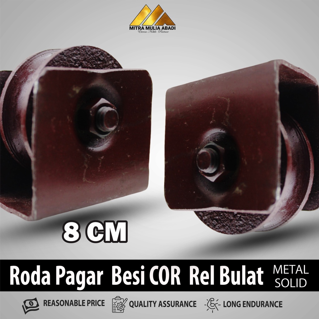 RODA PAGAR BESI AS SUPER REL BULAT / RODA PAGAR BESI GERBANG/ PINTU BESI/ PINTU LIPAT