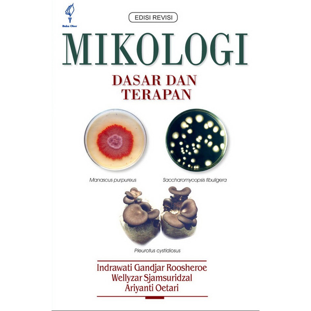 Buku Mikologi dasar dan terapan - Indrawati Gandjar Roosheroe | Ready