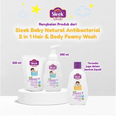 Sleek Baby Antibacterial 2 in 1 Hair &amp; Body Foamy Wash 300ml , 250ml