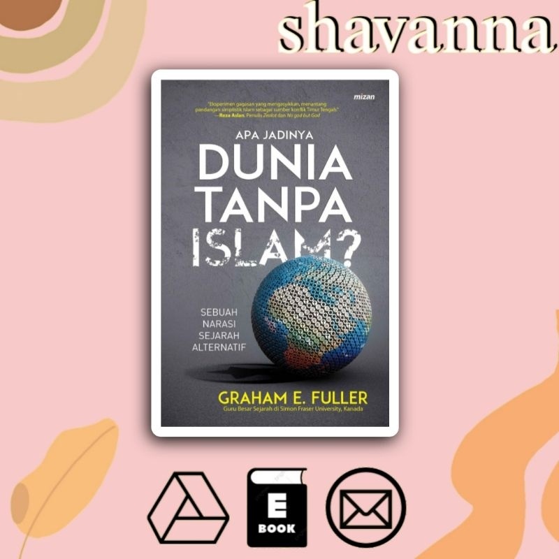 

(Indonesia) Dunia Tanpa Islam