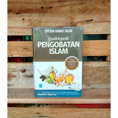 Ensiklopedi Pengobatan Islam / Buku Kesehatan Panduan Dokter Islam