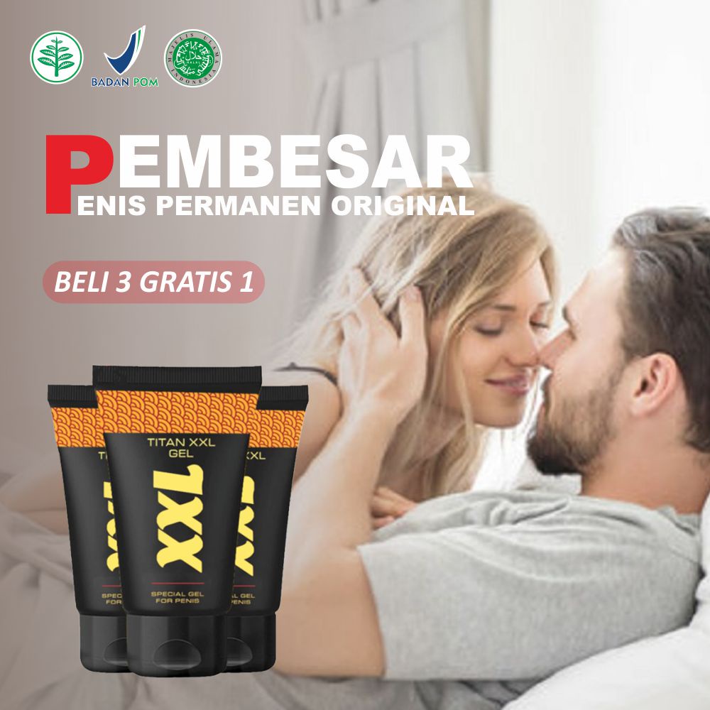 ORIGINAL TITAN XXL PEMBESAR PEMANJANG PENGERAS ALAT VITAL PENIS KELAMIN PRIA PERMANEN TERBUKTI AMAN