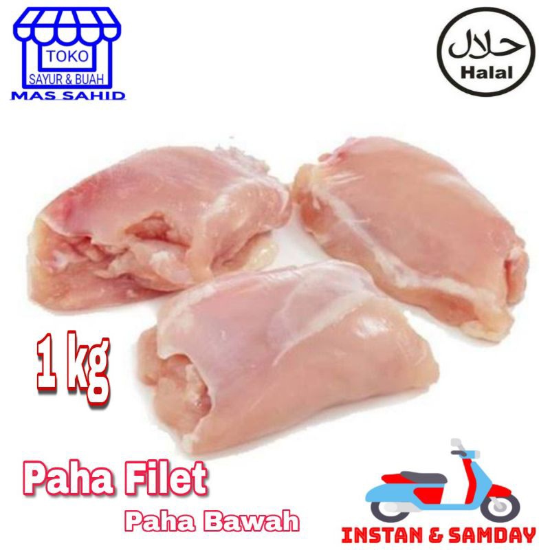 

INSTAN Paha Fillet Paha Ayam Filet Tanpa Tulang