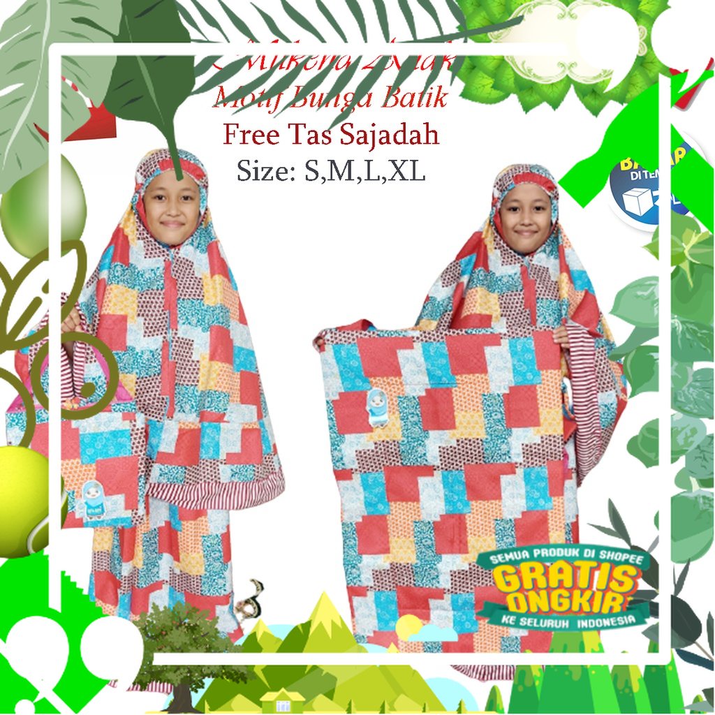 MUKENA ANAK 2 - 10 TAHUN SET SAJADAH JUMBO DAN TAS 4 SIZE 4 WARNA MOTIF BATIK NARASWARI/ Trendy Modi