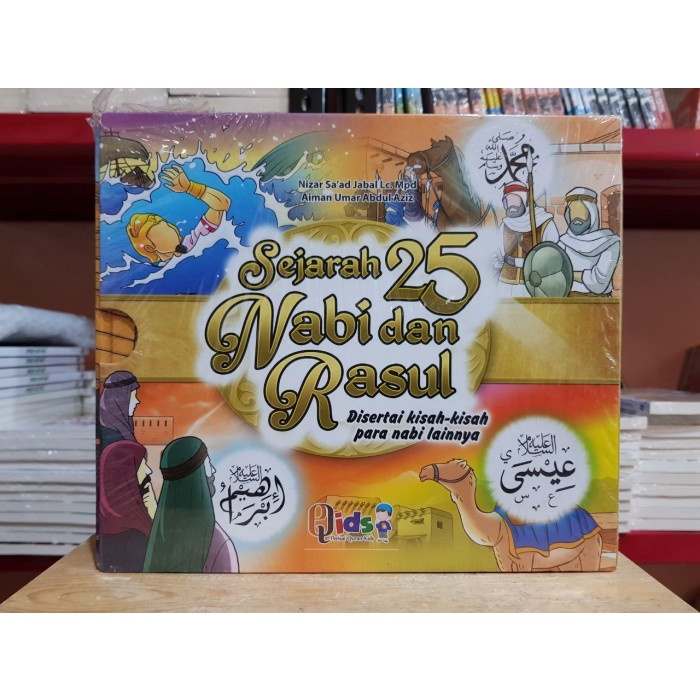 Sejarah 25 Nabi dan Rasul - Perisai Qids