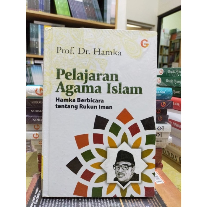 Pelajaran Agama Islam : Hamka Berbicara Tentang Rukun Iman