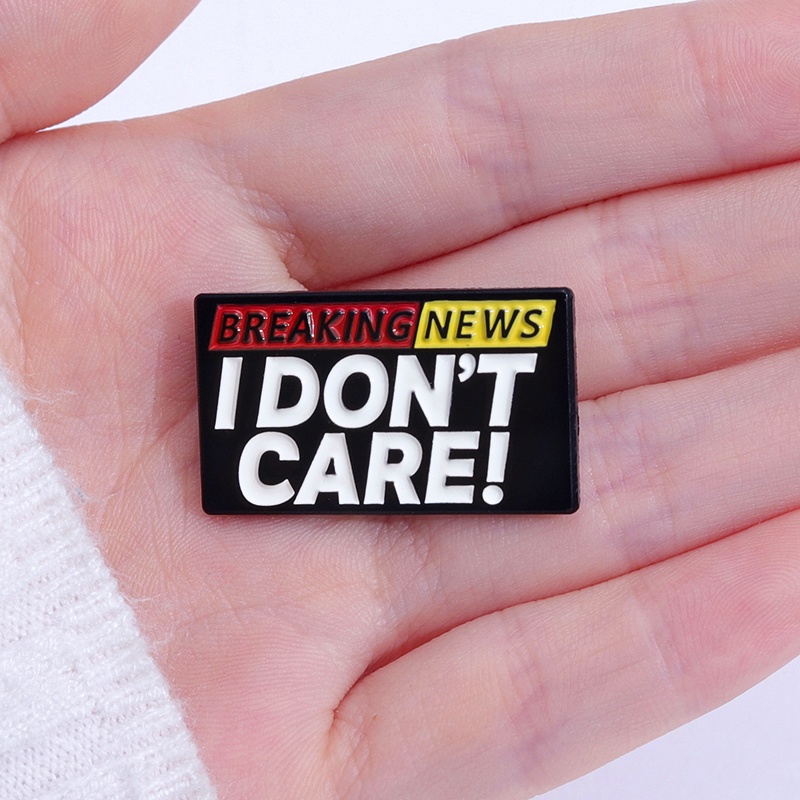 Kreatif Berrita Pecah I Don't Care Enamel Pin Bros Tulisan Lucu Bros Kerah Lencana Ransel Perhiasan Hadiah Untuk Teman