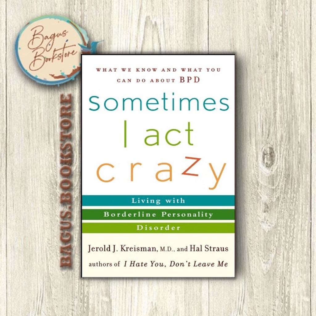 Sometimes I Act Crazy - Hal Straus (English) - bagus.bookstore