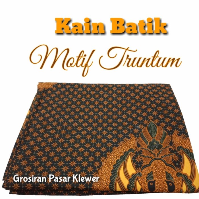 MOTIF TRUNTUM Kain Batik Kain Jarik Kain Batik Sarimbit Seragam Batik