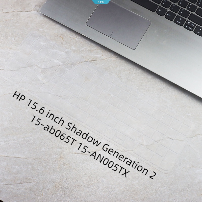 Cover Keyboard Laptop Untuk HP 15.6 Inch Shadow Generation2 15-ab065T 15-AN005TX Sarung Keyboard Silikon Dengan Pelindung Kulit Dan Film Tahan Debu [ZK]