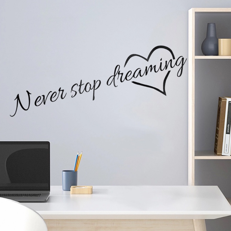 Kreatif Never Stop Dreaming Stiker Dinding Untuk Kamar Tidur Ruang Belajar Dekorasi Rumah Quotes Inspiratif Mural Art DIY PVC Decals