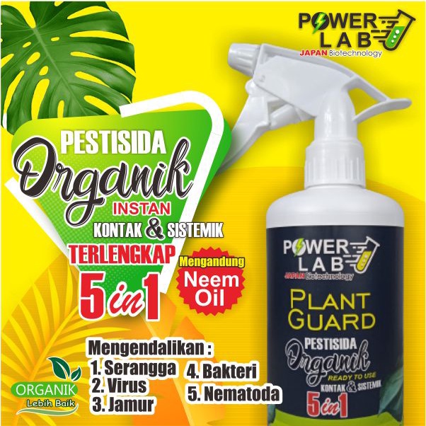 Obat Pembasmi Hama Spray 5 in 1 Insektisida Powerlab Plant Guard Pestisida  Fungisida Virusida Bakterisida Nematoda Terbaik Organik Nabati Kontak Sistemik Semua Hama Kutu Putih Thrips Ulat Mengandung Neem Oil Minyak Biji