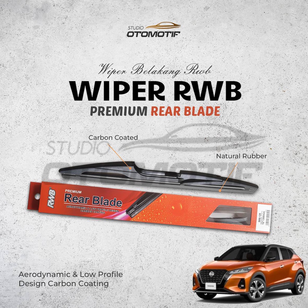 RWB REAR WIPER - WIPER BELAKANG NISSAN KICKS