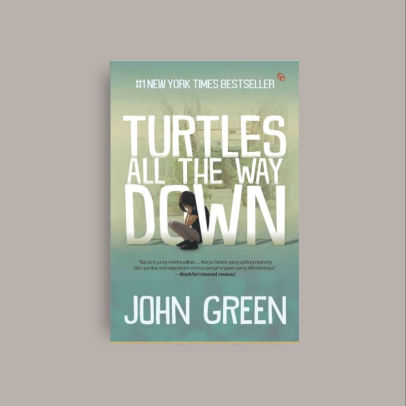 

[Indonesia Turtles All The Way Down - John Green