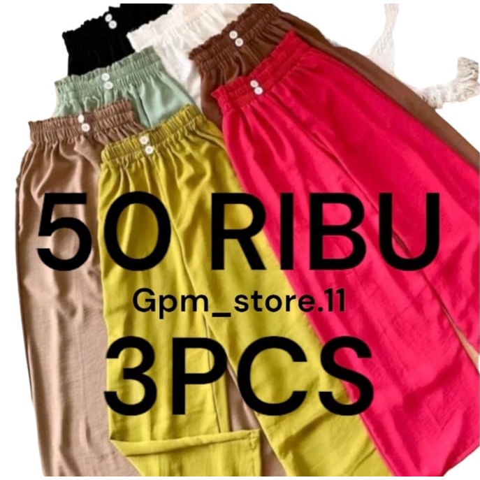 Celana Wanita Panjang Kulot Kancing Depan 50 Ribu Dapat 3 pcs