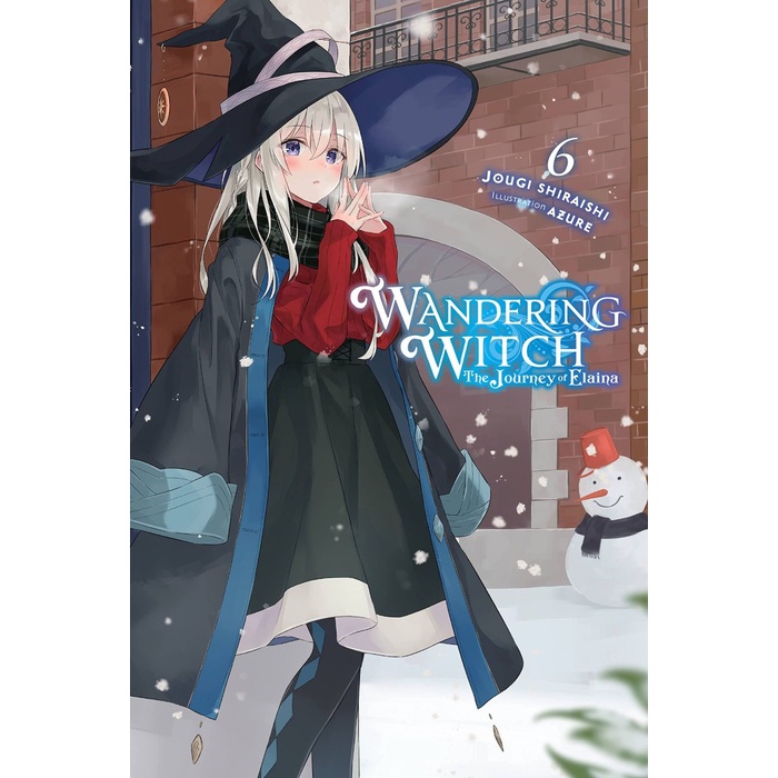 Wandering Witch The Journey of Elaina Light Novel Volume 6