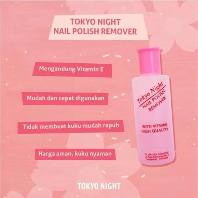 TOKYO NIGHT NAIL POLISH REMOVER acetone aseton