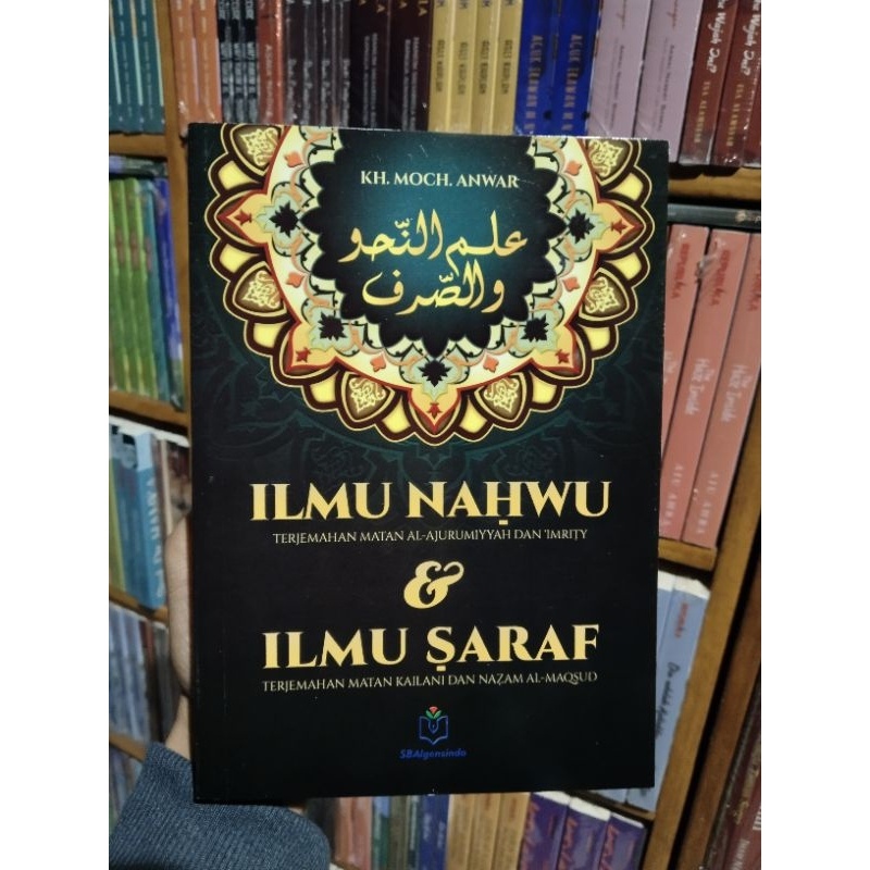 BUKU Ilmu Nahwu dan Ilmu Saraf Terjemahan Matan Nahwu & Shorof