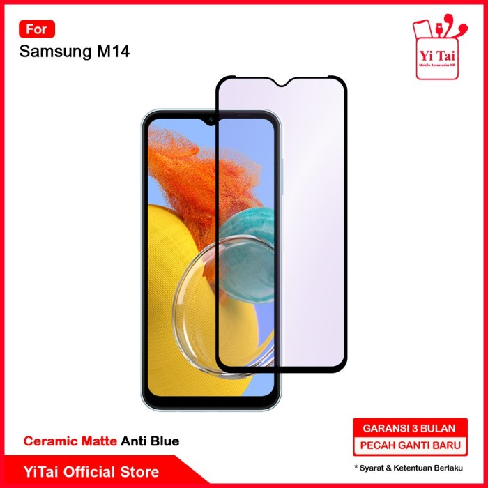 YI TAI - Ceramic Matte Anti Blue Samsung M14 Yitai Indonesia