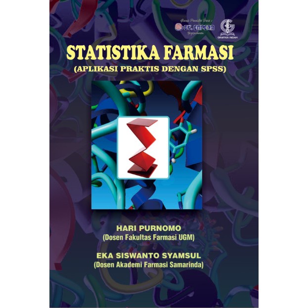 Buku Statistika Farmasi Aplikasi Praktis Dengan SPSS - Hari Purnomo