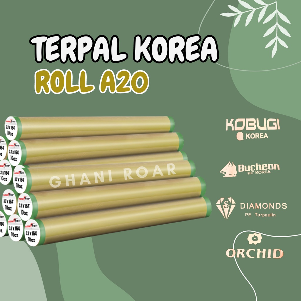 TERPAL ROLL A20 MERK KOREA IMPORT BAHAN PE BERKULITAS MURAH