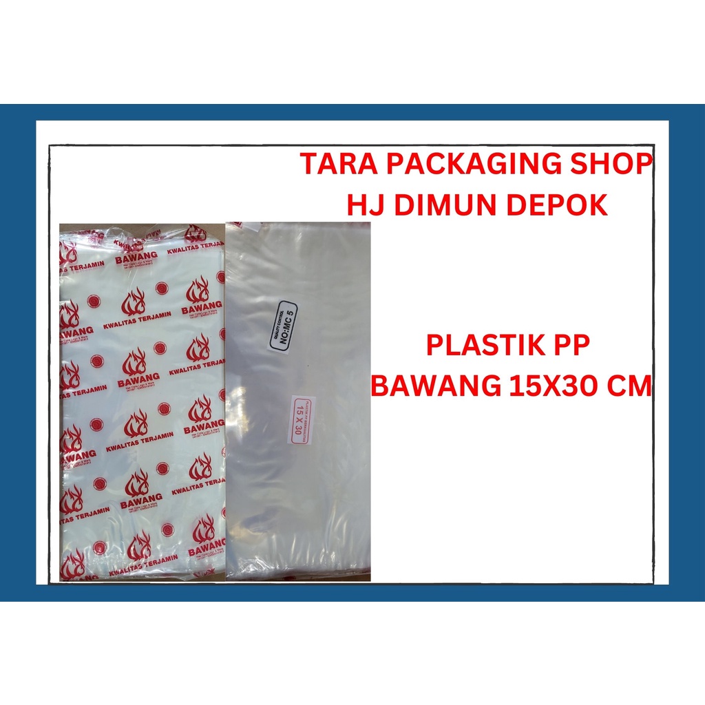 KANTONG PLASTIK BENING PP 15 X 30 MERK  BAWANG