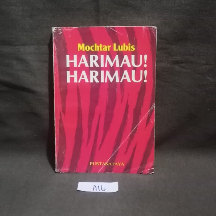 Mochtar Lubis - Harimau Harimau