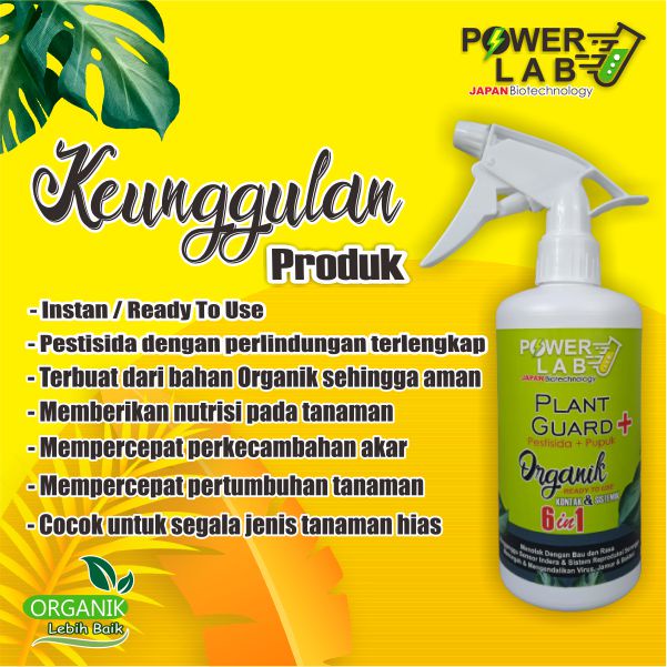 Obat Pembasmi Hama Spray 6 in 1 Powerlab Plant Guard Plus Pestisida Insektisida Fungisida Virusida Bakterisida Nematoda Pupuk Cair Vitamin Daun Spray Plant Growth Serum Penyubur Tanah Perangsang Akar Terbaik Organik Nabati Kontak Sistemik Semua Hama Kutu