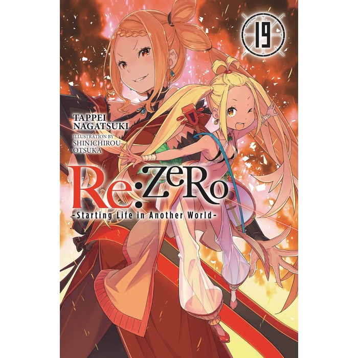 Re:ZERO Starting Life in Another World Light Novel Volume 19
