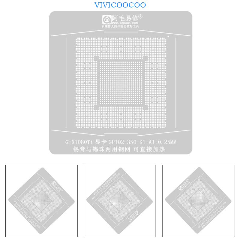 Vivi GP102-350-K1-A1 Stensil Solder Steel Template Untuk GTX1080Ti BGA Station Kit