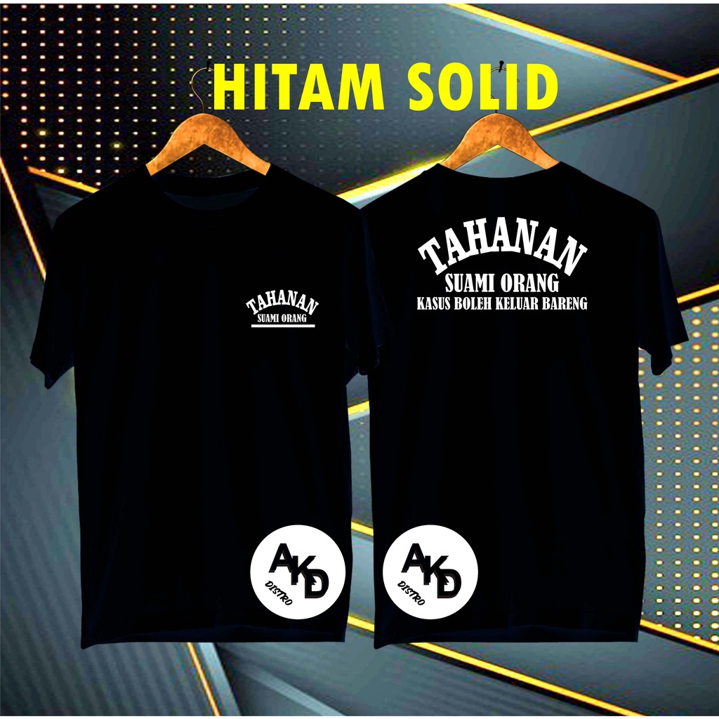 Cod Diskon Promo /Kaos SUAMI ORANG TAHANAN SUAMI ORANG/KAOS  Santri   KAOS COWOK